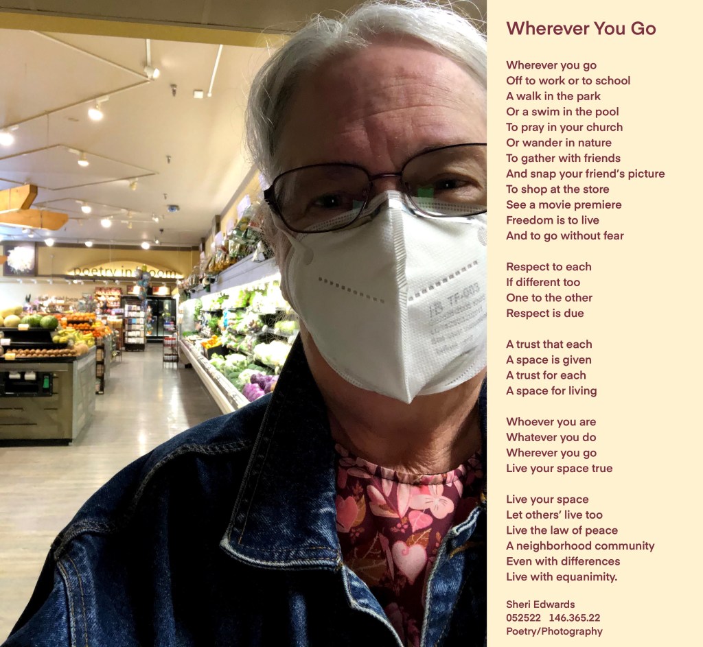 Woman wearing mask in grocery store where she should not be afraid of being shot and the poem which is in the blog post.